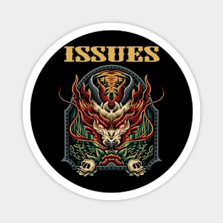 ISSUES BAND Magnet